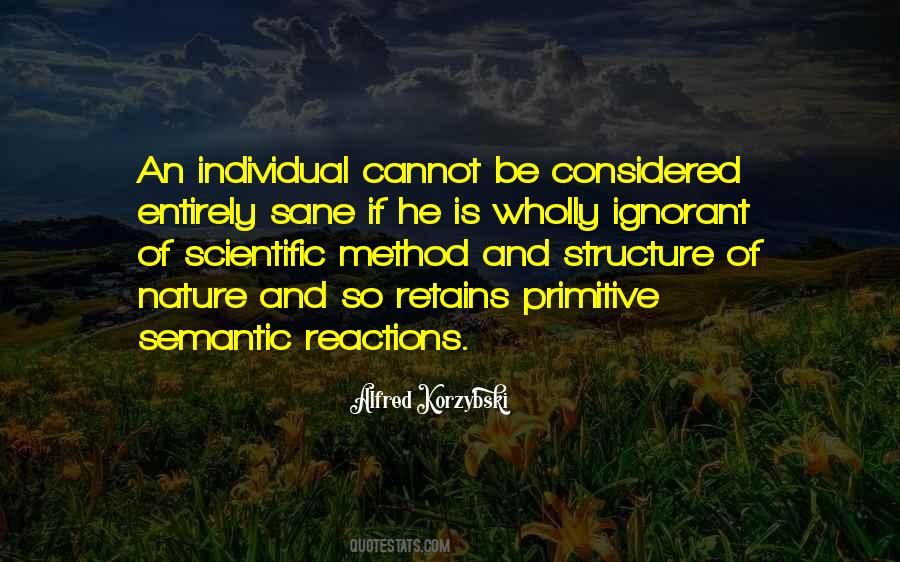 Quotes About Scientific Method #1277122