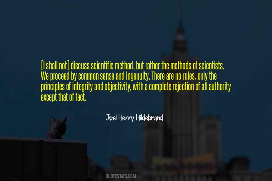Quotes About Scientific Method #1375314