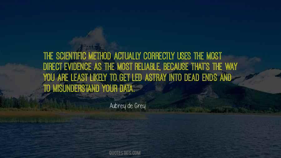 Quotes About Scientific Method #1383160