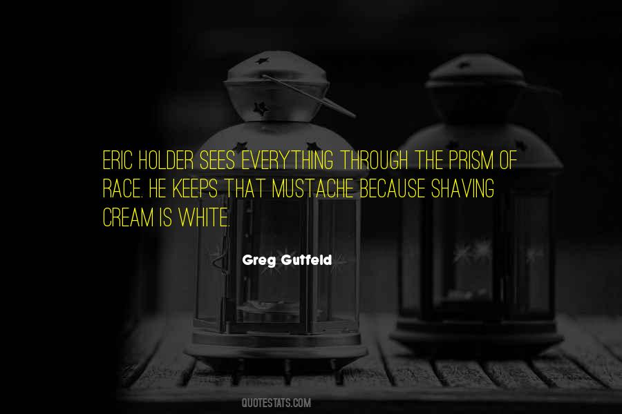 Quotes About Shaving Cream #156596