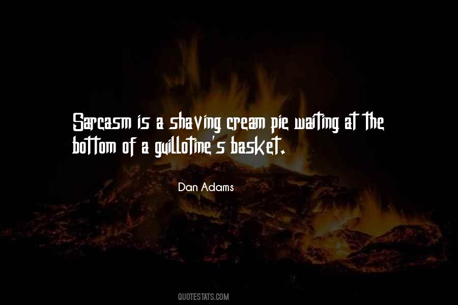Quotes About Shaving Cream #618669