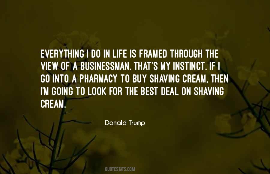 Quotes About Shaving Cream #652223
