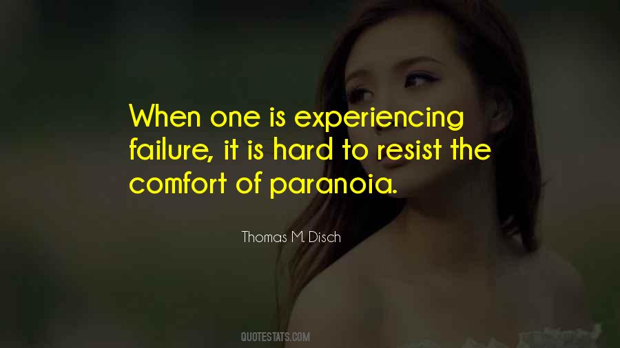 Quotes About Paranoia #1080913