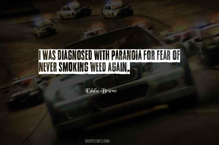 Quotes About Paranoia #1228904