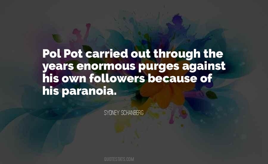 Quotes About Paranoia #1505066