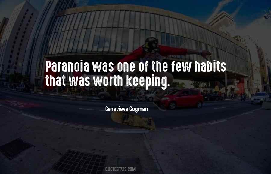 Quotes About Paranoia #1662824