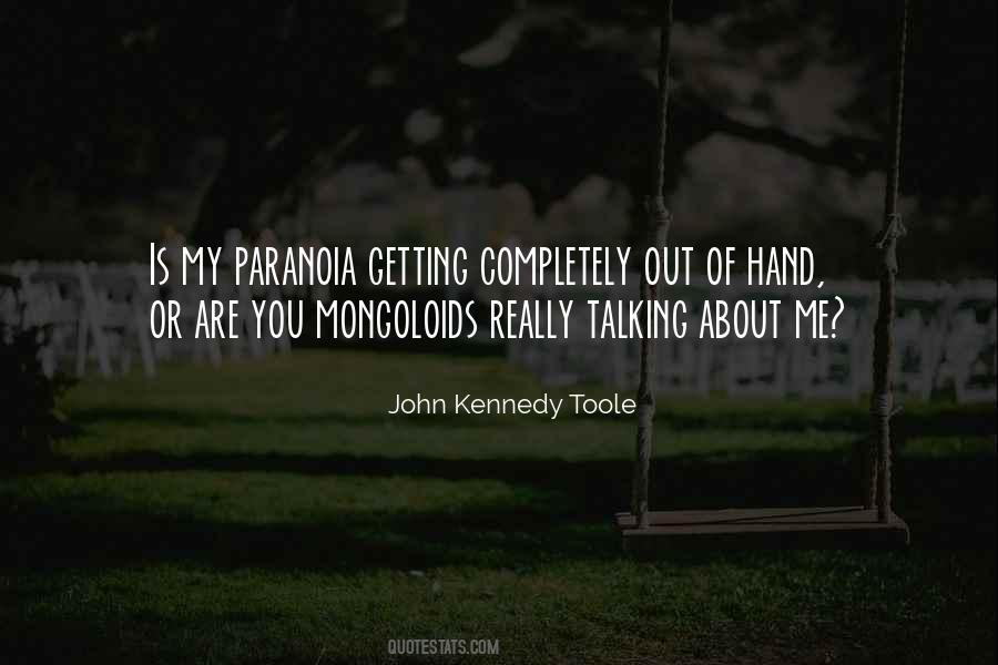 Quotes About Paranoia #1702426