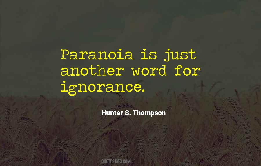 Quotes About Paranoia #1778009