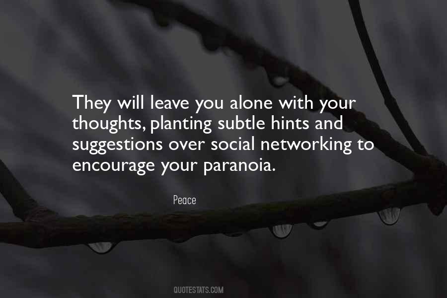 Quotes About Paranoia #1833212