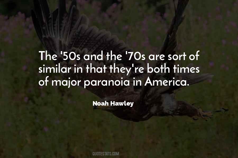 Quotes About Paranoia #229470
