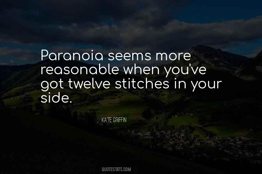 Quotes About Paranoia #397248