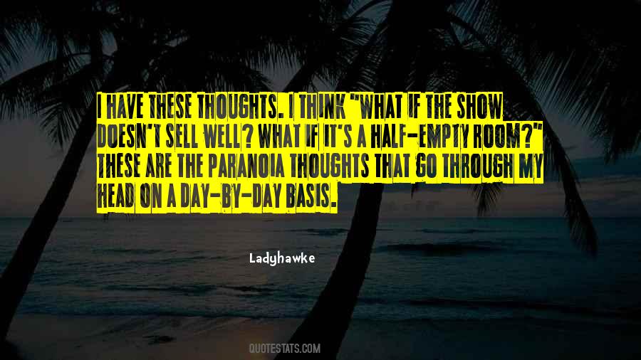 Quotes About Paranoia #416651