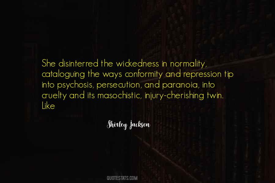 Quotes About Paranoia #445015