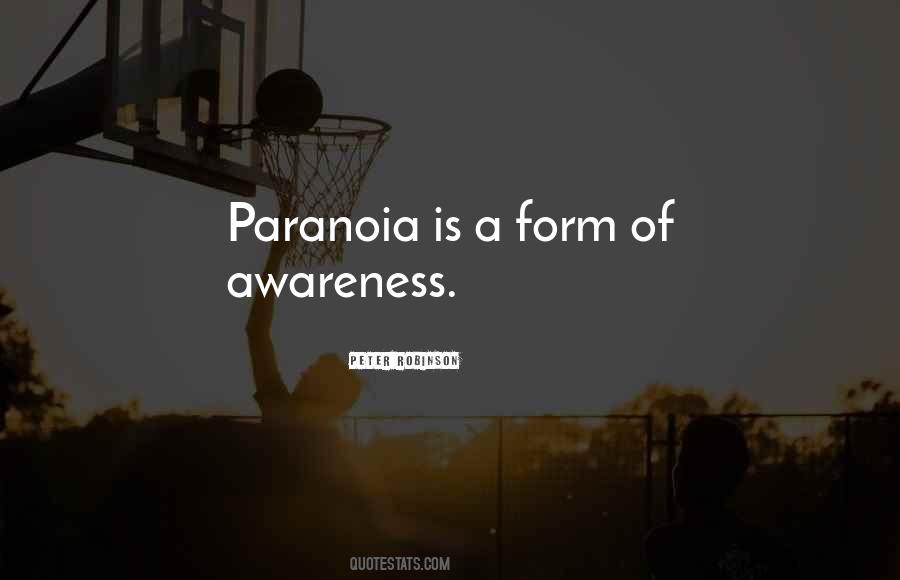 Quotes About Paranoia #642494