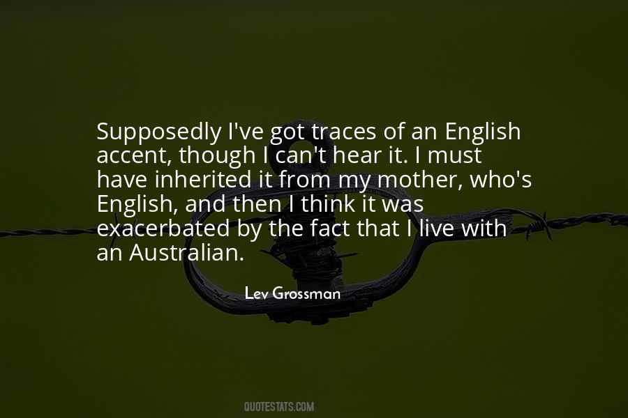 Quotes About Australian Accent #1196865