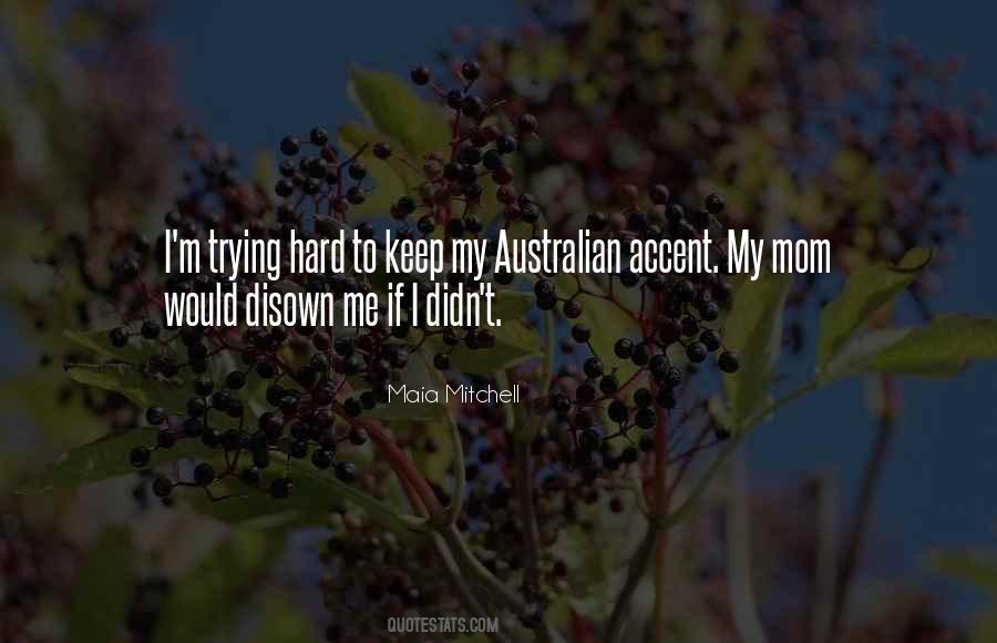 Quotes About Australian Accent #698673