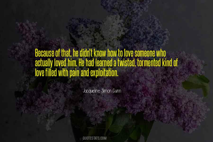 Quotes About Tormented Love #31536
