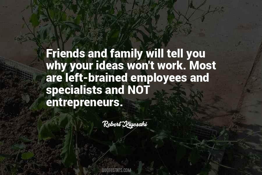 Quotes About Your Work Family #1099532