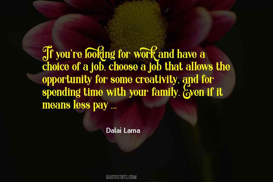 Quotes About Your Work Family #1340079