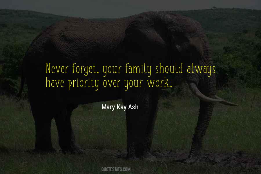 Quotes About Your Work Family #256853