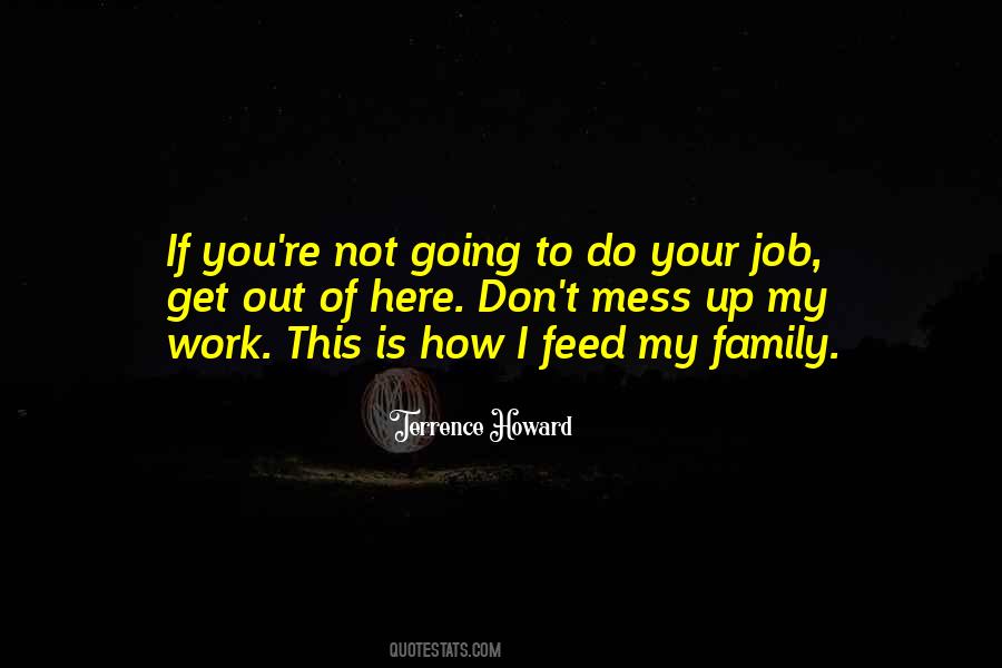 Quotes About Your Work Family #676963