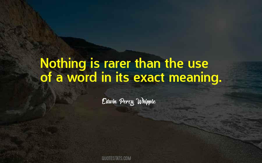 Quotes About Rarer #242163