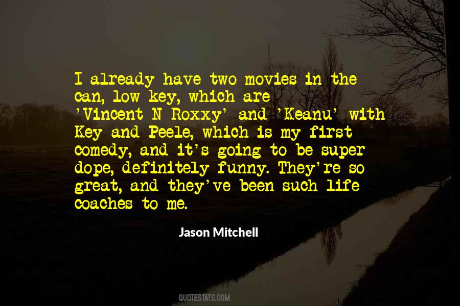 Quotes About Comedy Movies #1074761