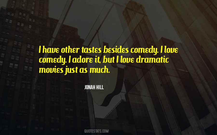 Quotes About Comedy Movies #1082953