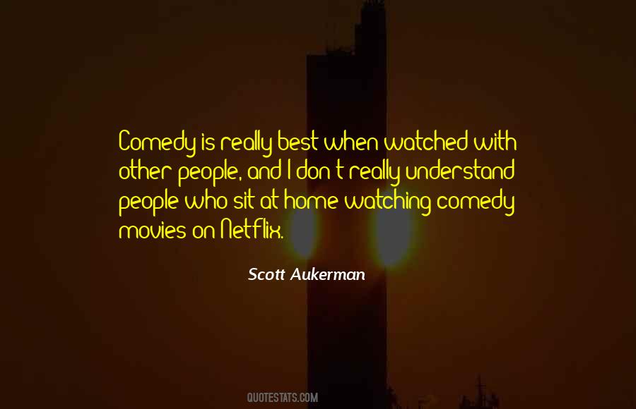 Quotes About Comedy Movies #1362017