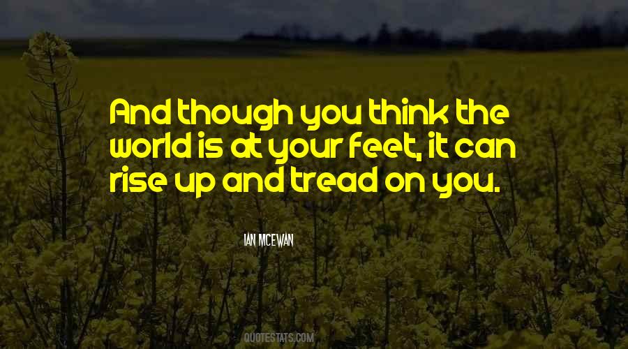 World At Your Feet Quotes #1124658