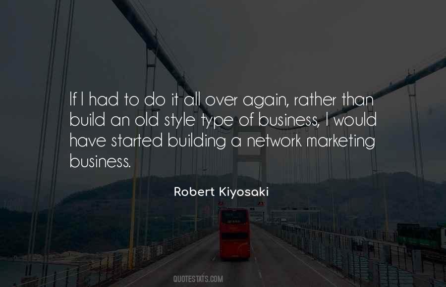 Quotes About Network Marketing From Robert Kiyosaki #759286
