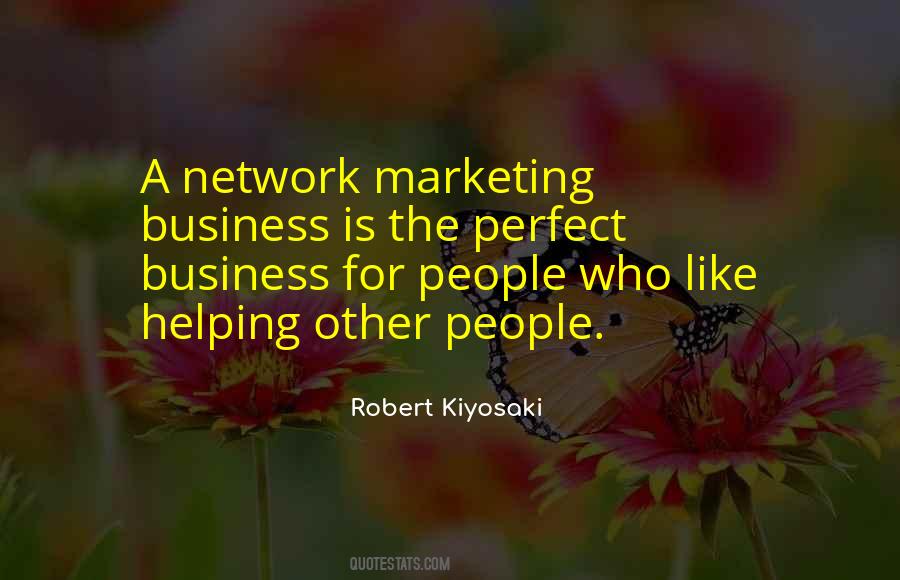 Quotes About Network Marketing From Robert Kiyosaki #922251