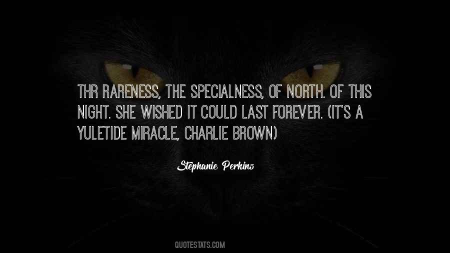 Quotes About Rareness #1634895