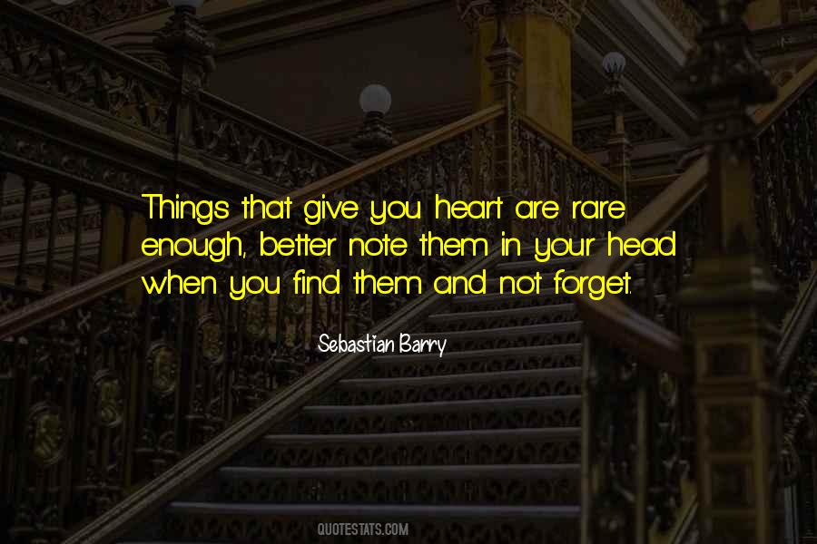 Quotes About Rare Things #1123731
