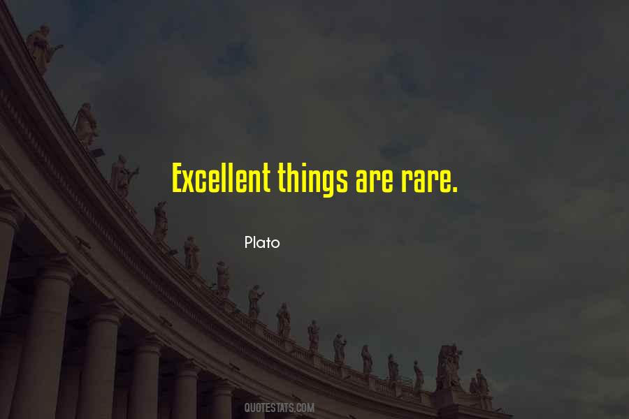 Quotes About Rare Things #1365941