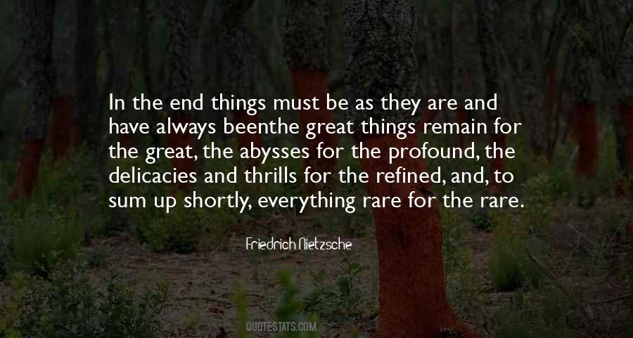 Quotes About Rare Things #552076