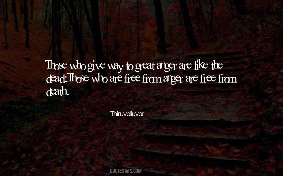 Quotes About Give Way #1304698