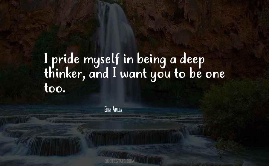 Being A Deep Thinker Quotes #808363