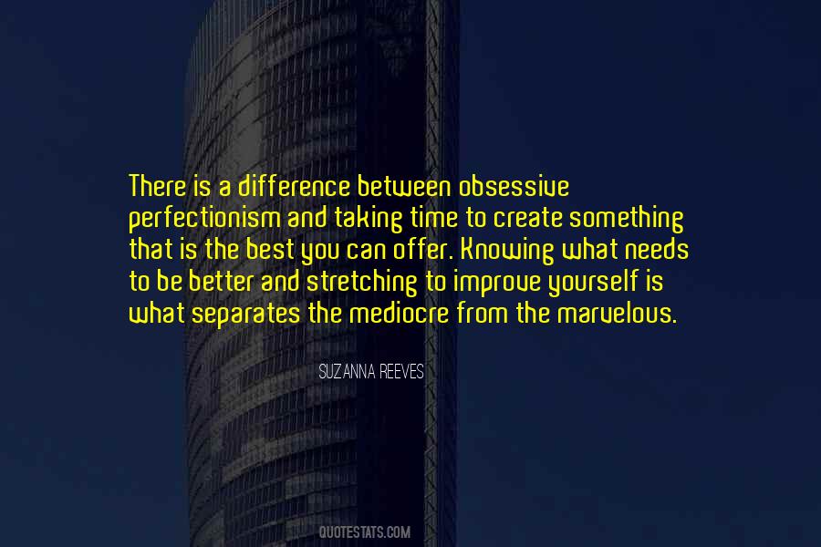 Knowing Yourself Better Quotes #978424