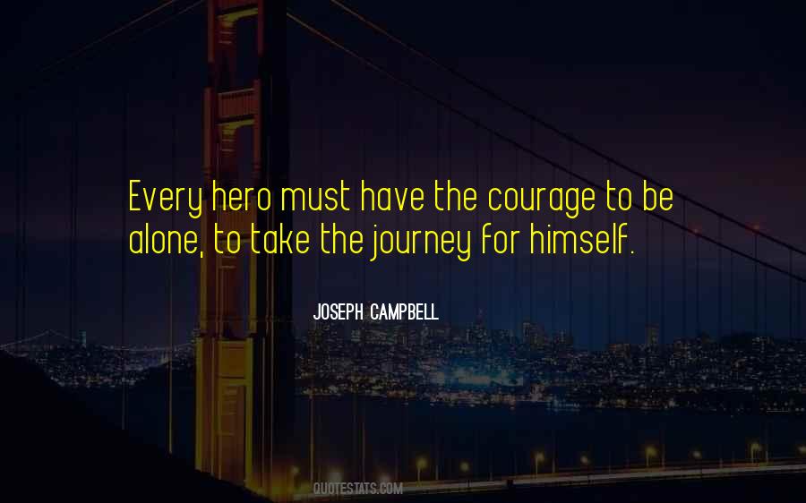 Hero S Journey Quotes #722994