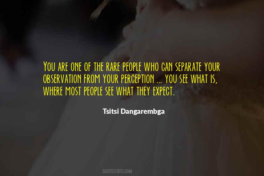 Quotes About Rare People #507148