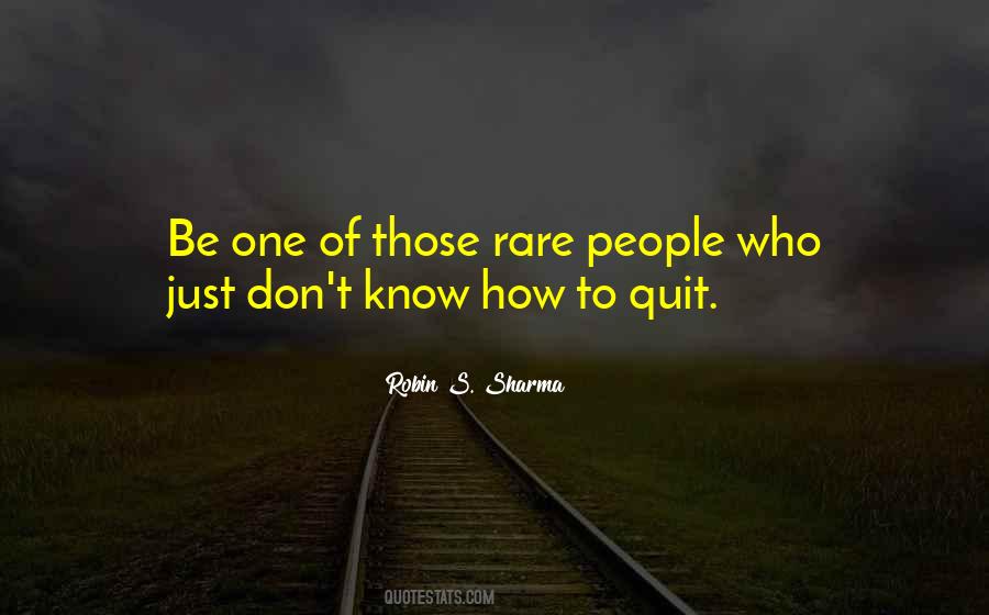 Quotes About Rare People #810374