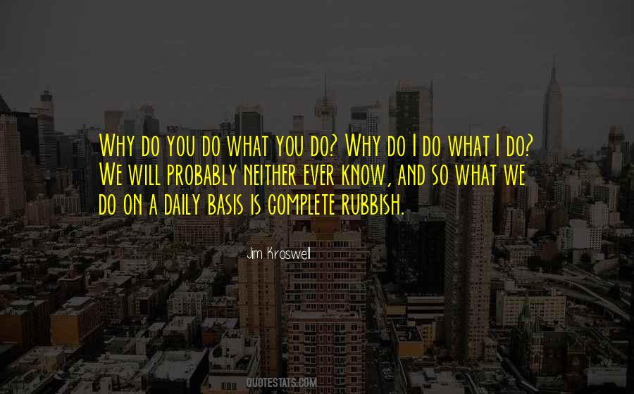 Do What You Do Quotes #1498462