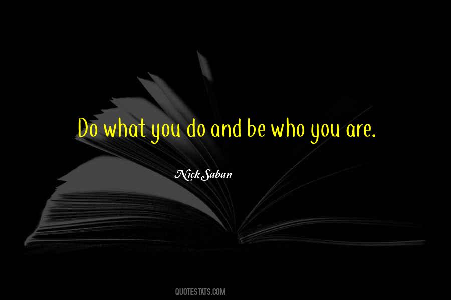 Do What You Do Quotes #190248
