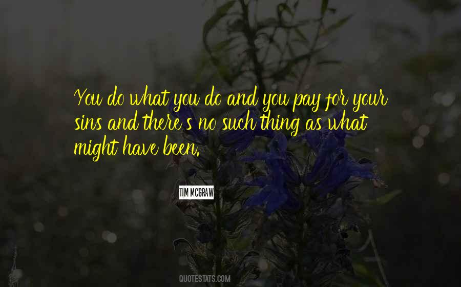 Do What You Do Quotes #312340