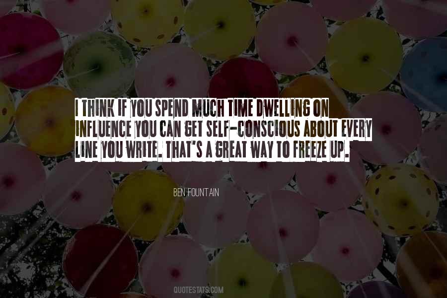 Quotes About Freeze Time #1471438