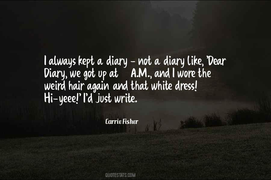 Quotes About A White Dress #1437326