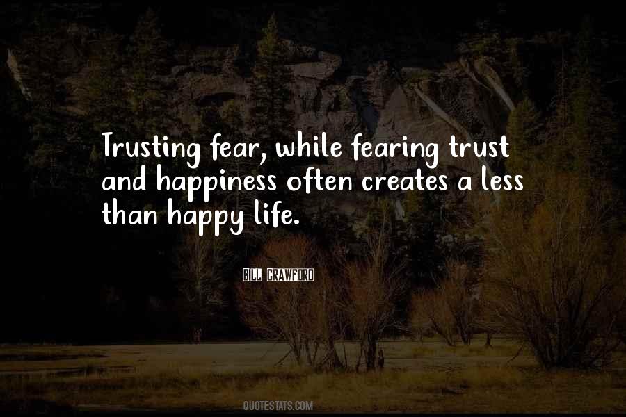 Quotes About Trusting Life #1099554