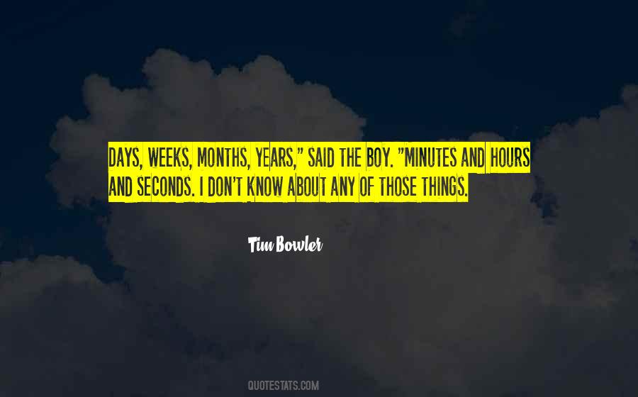 Minutes Seconds Quotes #1036521