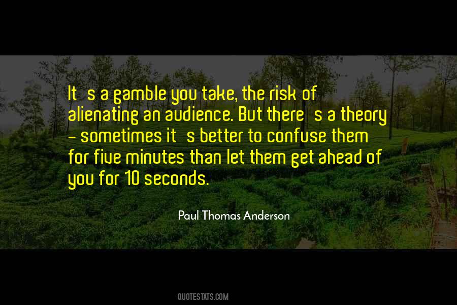 Minutes Seconds Quotes #240587